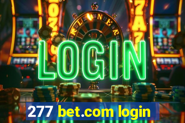 277 bet.com login