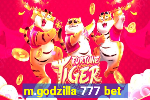 m.godzilla 777 bet