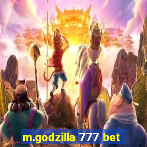 m.godzilla 777 bet