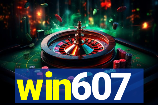 win607