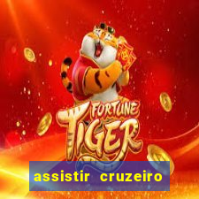 assistir cruzeiro ao vivo futemax