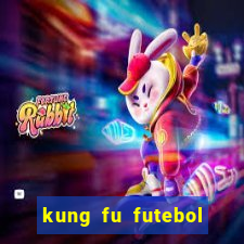 kung fu futebol clube assistir