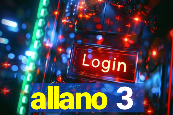 allano 3