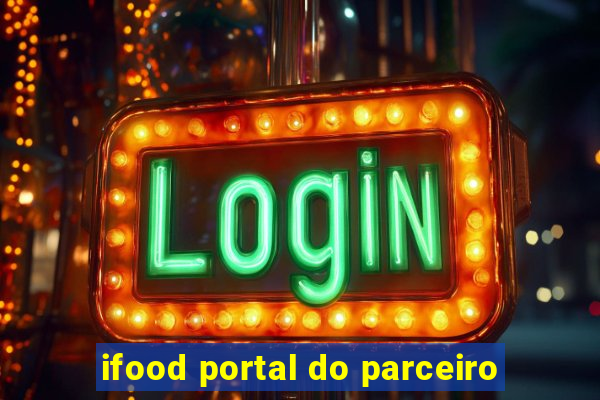 ifood portal do parceiro