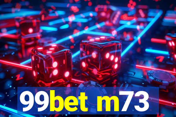 99bet m73