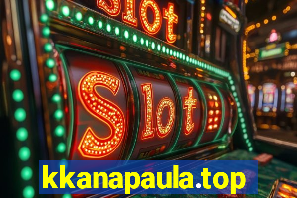 kkanapaula.top