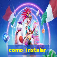 como instalar brazuca play