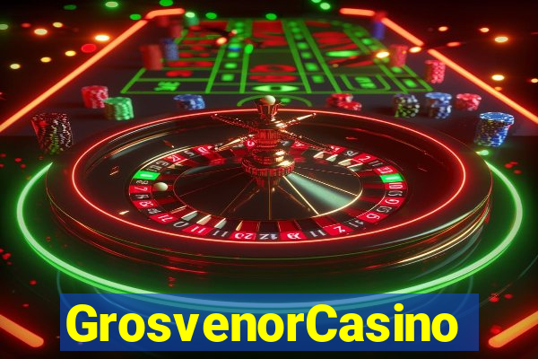 GrosvenorCasino