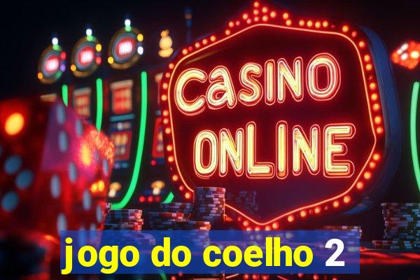 jogo do coelho 2