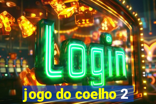 jogo do coelho 2