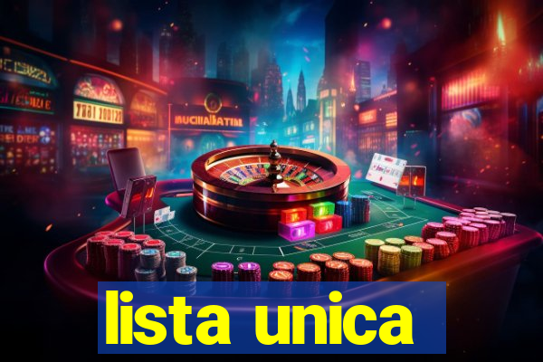 lista unica