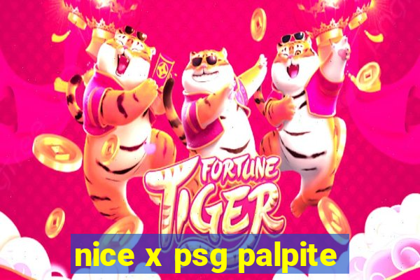 nice x psg palpite