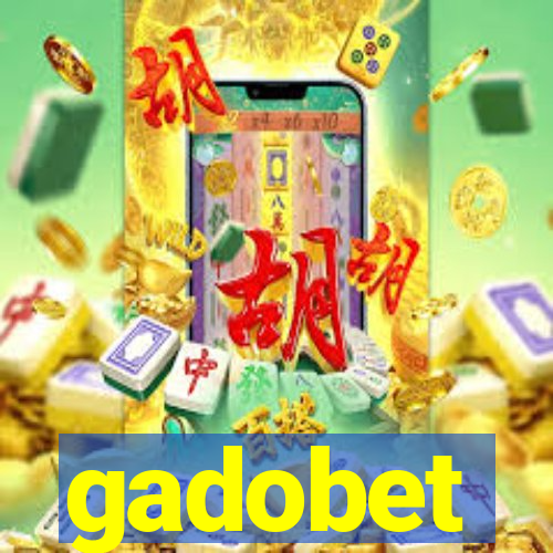 gadobet