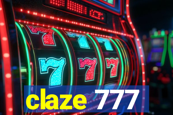 claze 777