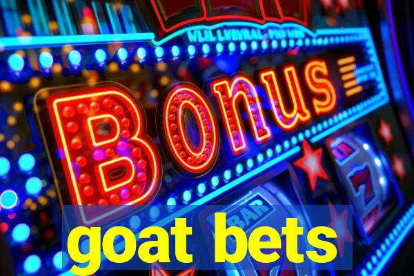 goat bets