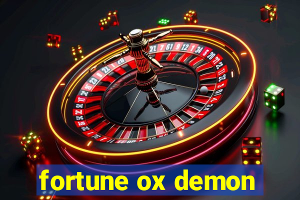 fortune ox demon