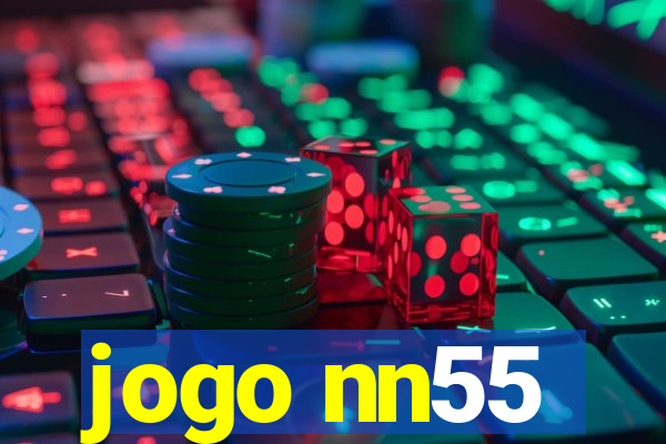 jogo nn55