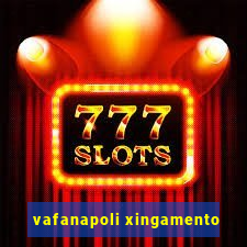 vafanapoli xingamento