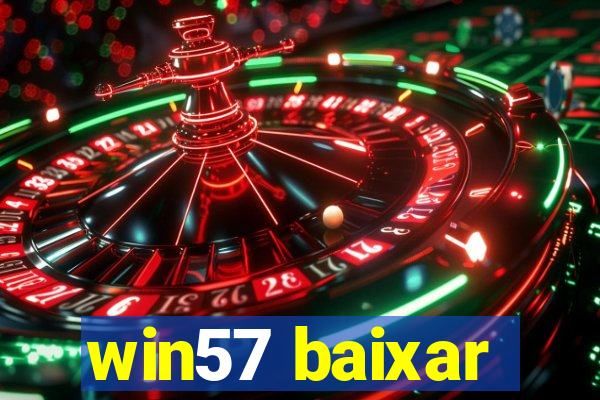 win57 baixar