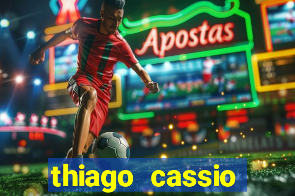 thiago cassio santos walmsley de lucena