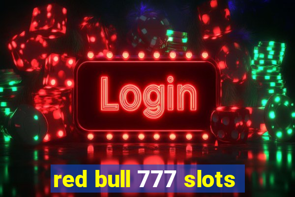 red bull 777 slots