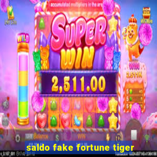 saldo fake fortune tiger