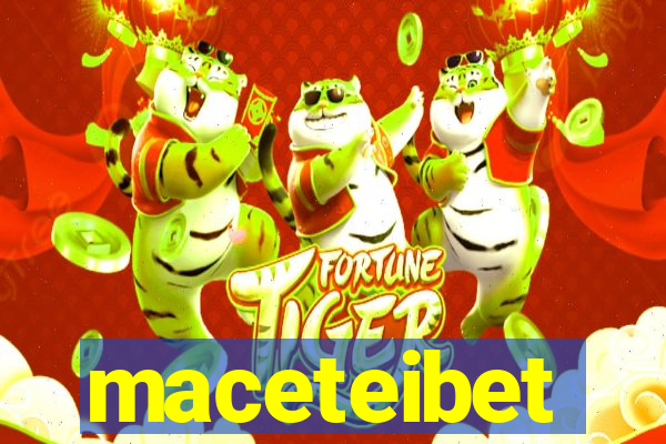 maceteibet