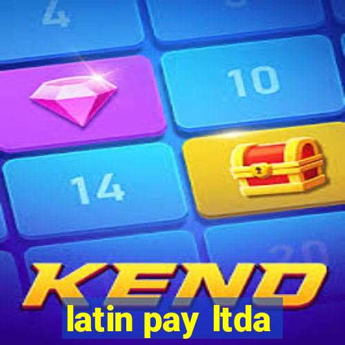 latin pay ltda