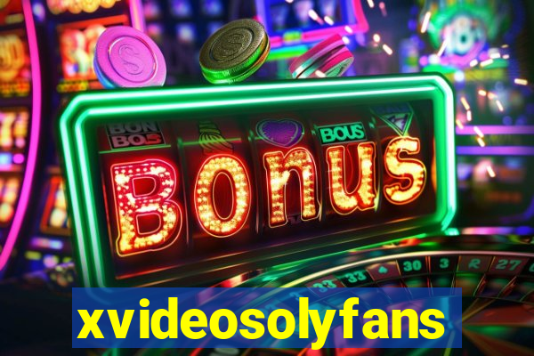 xvideosolyfans