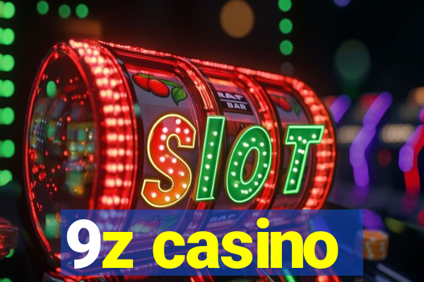 9z casino