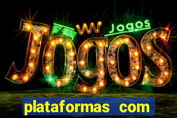 plataformas com jogo demo