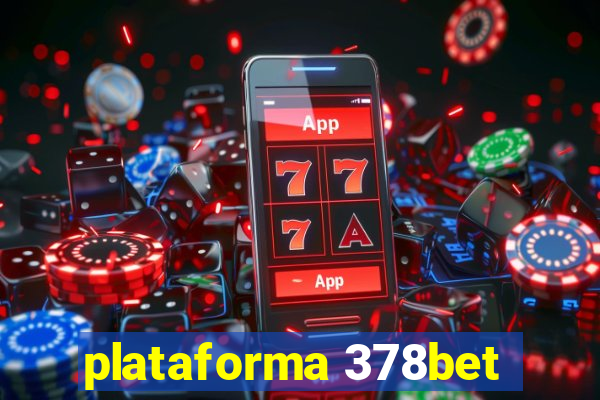 plataforma 378bet