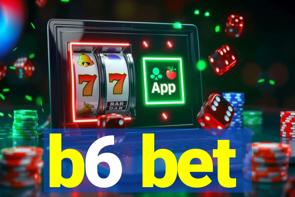 b6 bet