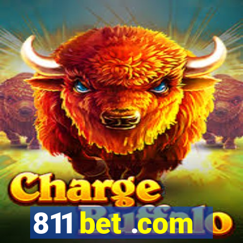 811 bet .com