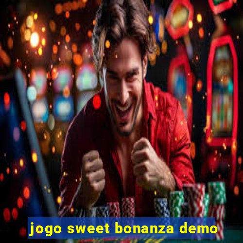 jogo sweet bonanza demo