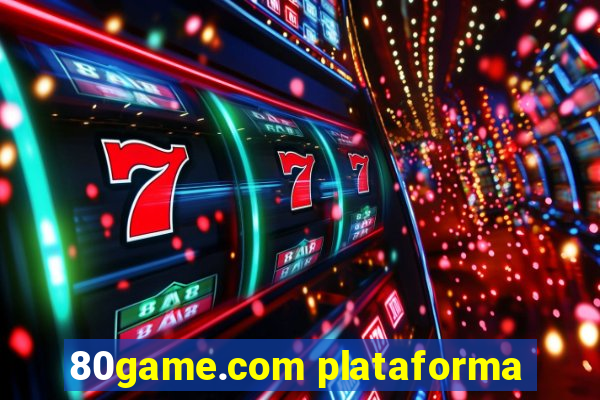 80game.com plataforma