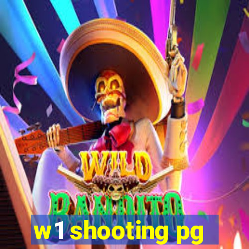 w1 shooting pg