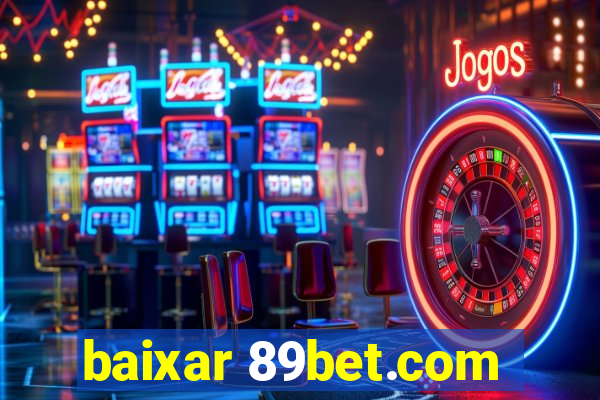 baixar 89bet.com