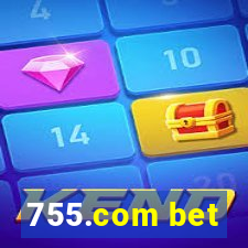 755.com bet