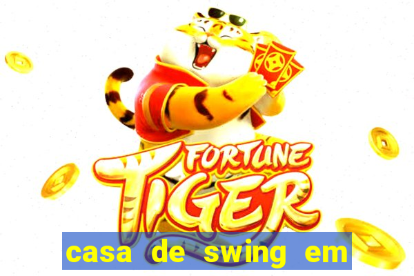 casa de swing em foz do iguacu