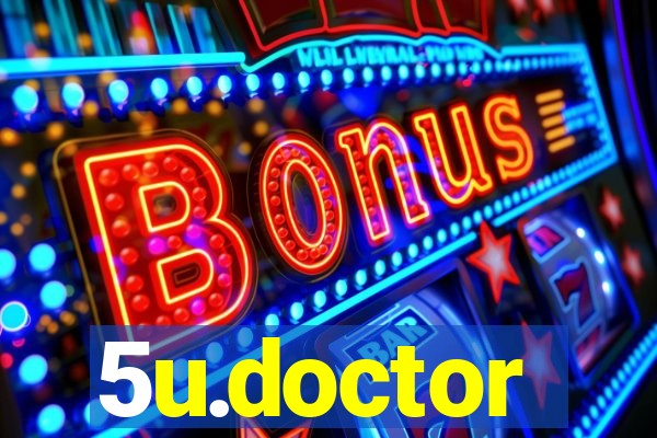 5u.doctor