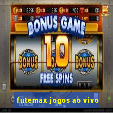 futemax jogos ao vivo