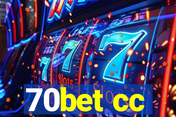 70bet cc