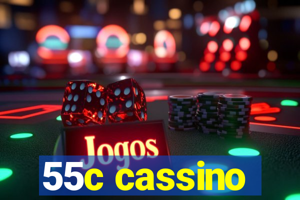 55c cassino