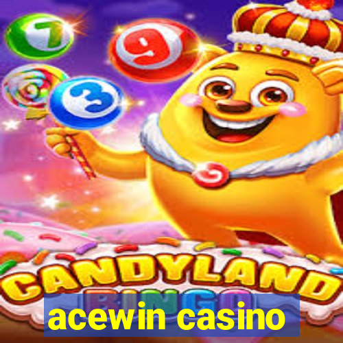 acewin casino