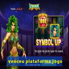 venceu plataforma jogo