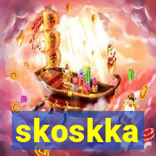 skoskka