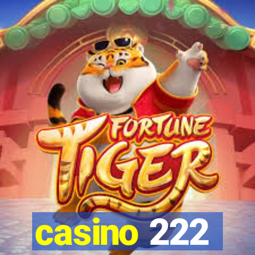 casino 222