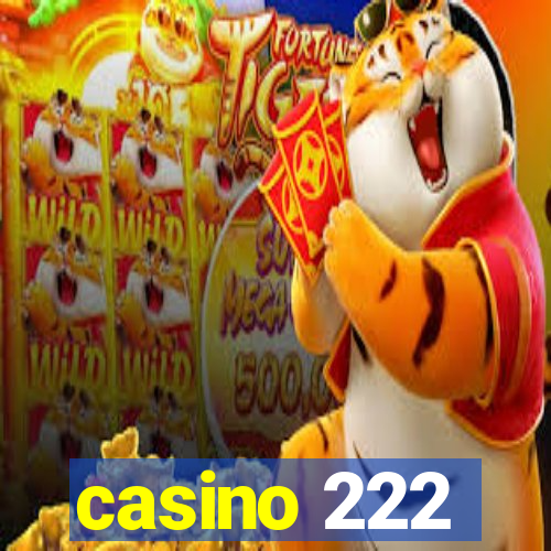 casino 222