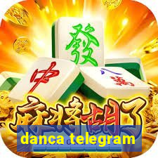 danca telegram